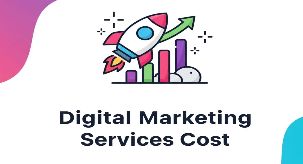 Digital Marketing Services Cost