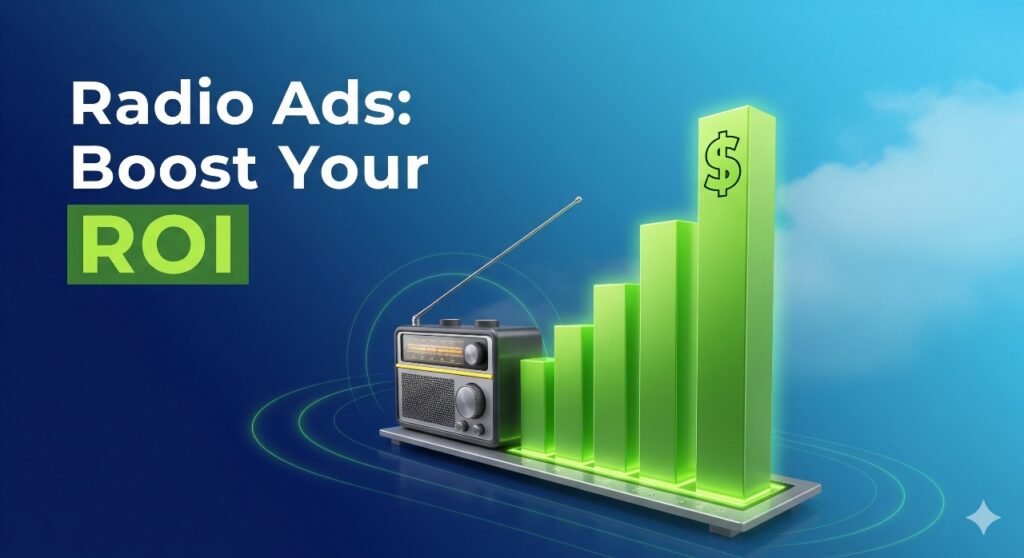 How to Measure the ROI of Radio Advertising